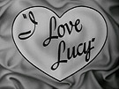 I LOVE LUCY
