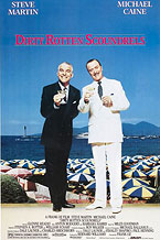 Dirty Rotten Scoundrels (1988) – TIE