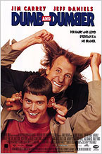 Dumb and Dumber (1994) – TIE